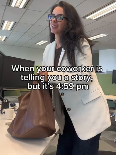 TikTok video - When your coworker is telling you a story, but it is 4:59pm.